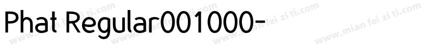 Phat Regular001000字体转换